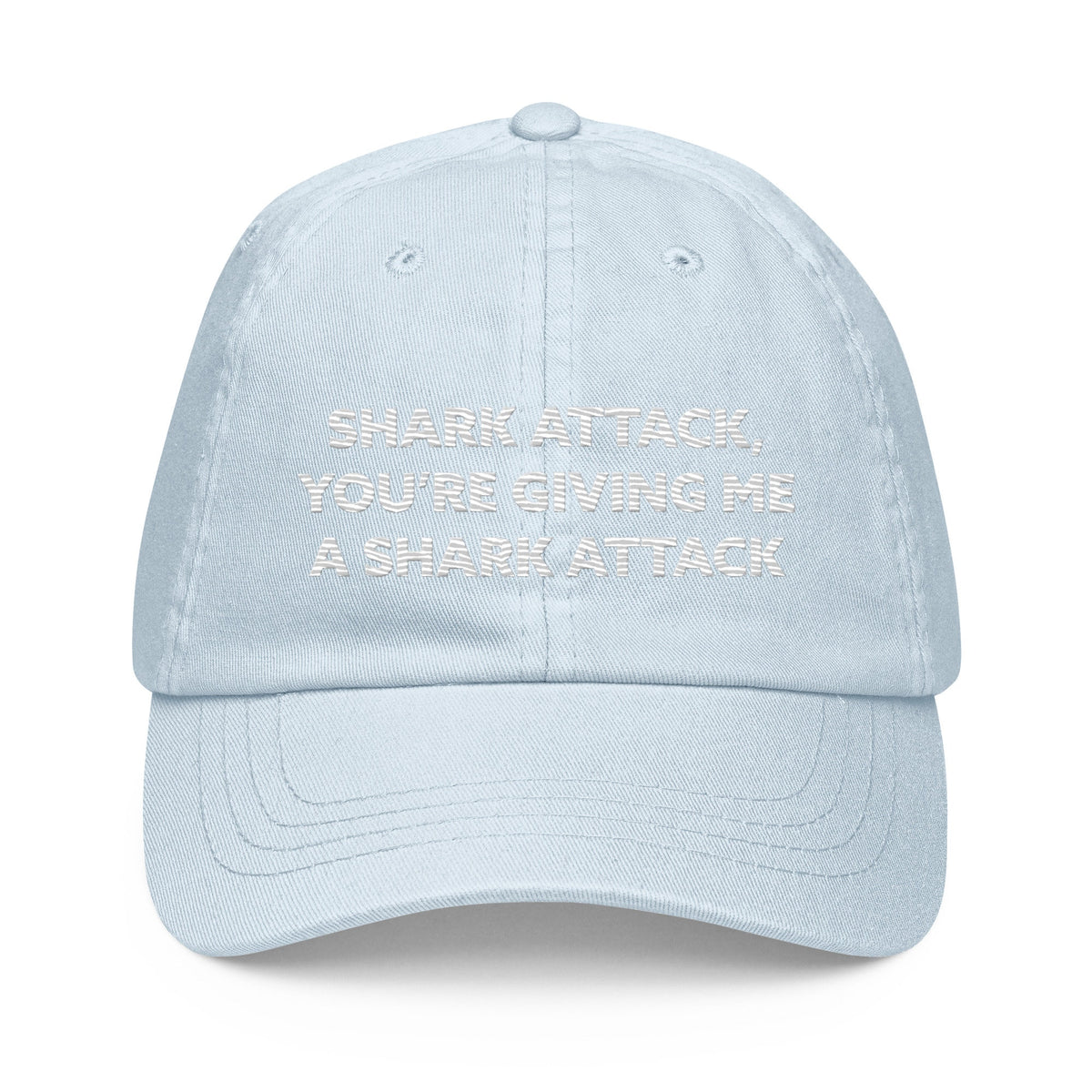 Shark Attack, You're Giving Me A Shark Attack Unisex Pastel baseball hat