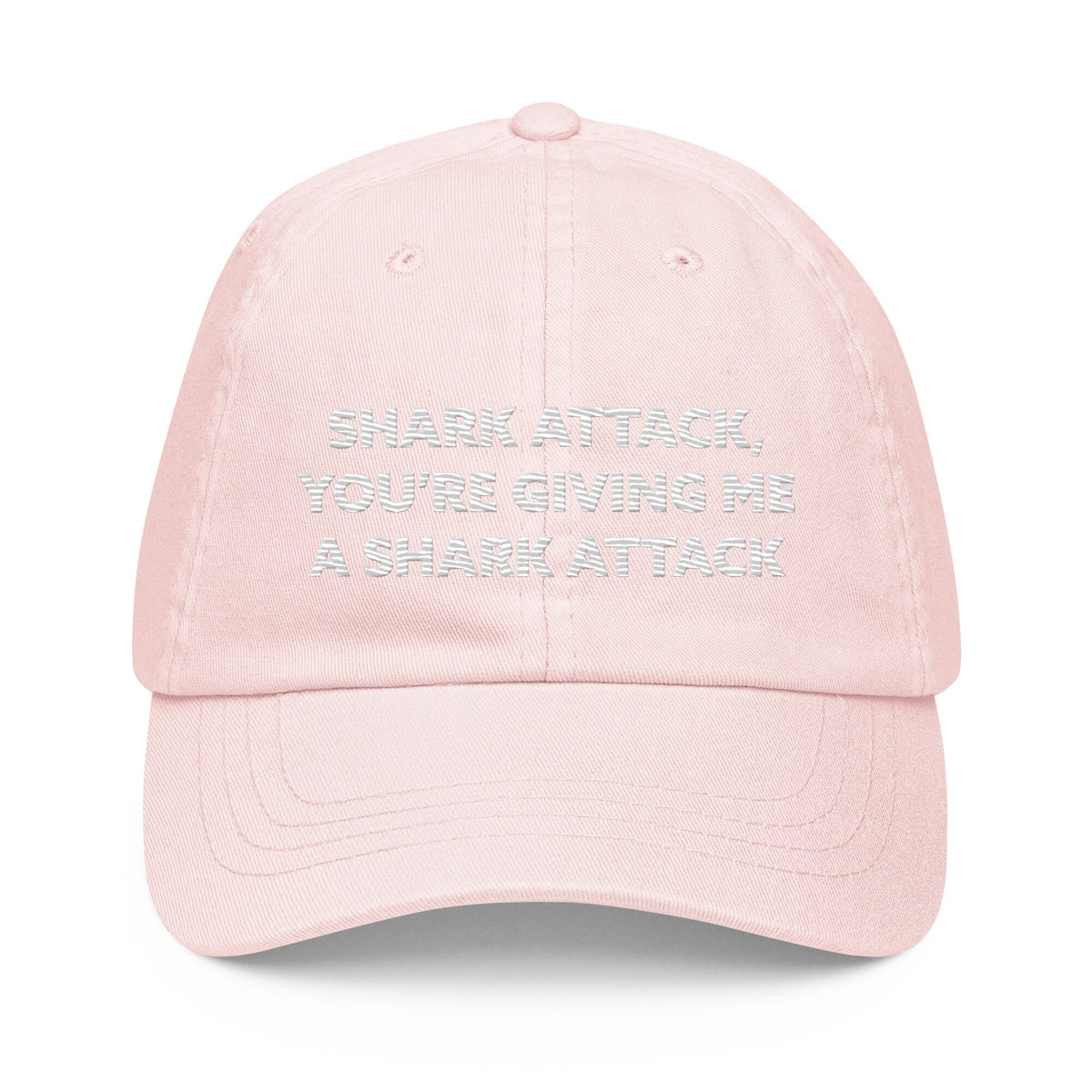 Shark Attack, You're Giving Me A Shark Attack Unisex Pastel baseball hat
