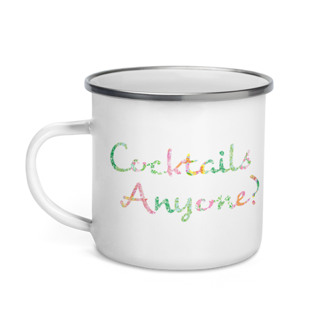Cocktails Anyone? Enamel Mug