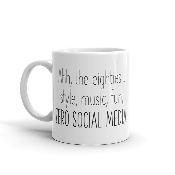 Ahh the Eighties Mug