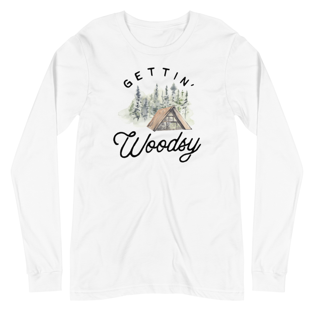 Gettin' Woodsy Unisex Long Sleeve Tee