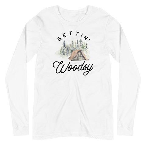 Gettin' Woodsy Unisex Long Sleeve Tee
