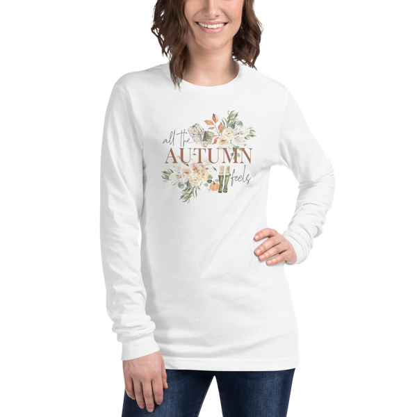 All The Autumn Feels Unisex Long Sleeve Tee