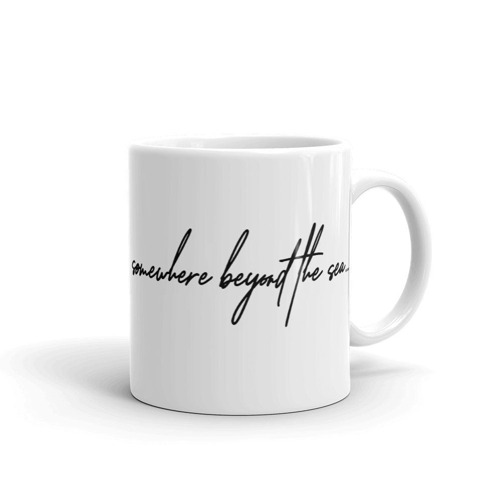 Somewhere Beyond the Sea Mug