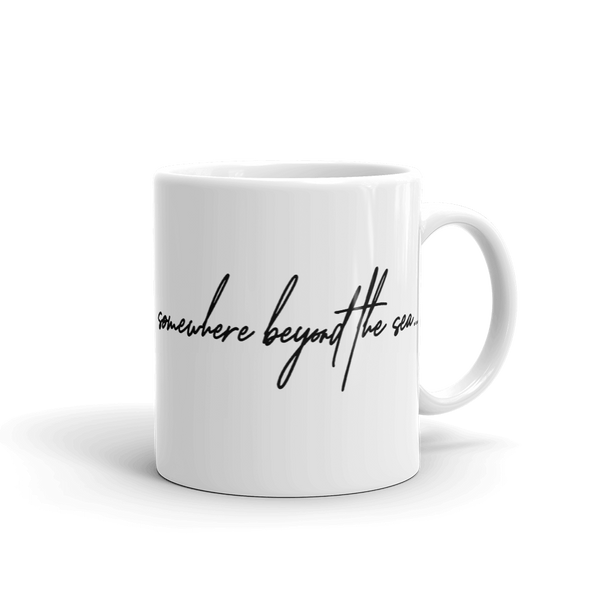 Somewhere Beyond the Sea Mug
