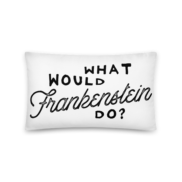 What Would Frankenstein Do Throw Pillow
