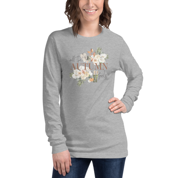 All The Autumn Feels Unisex Long Sleeve Tee