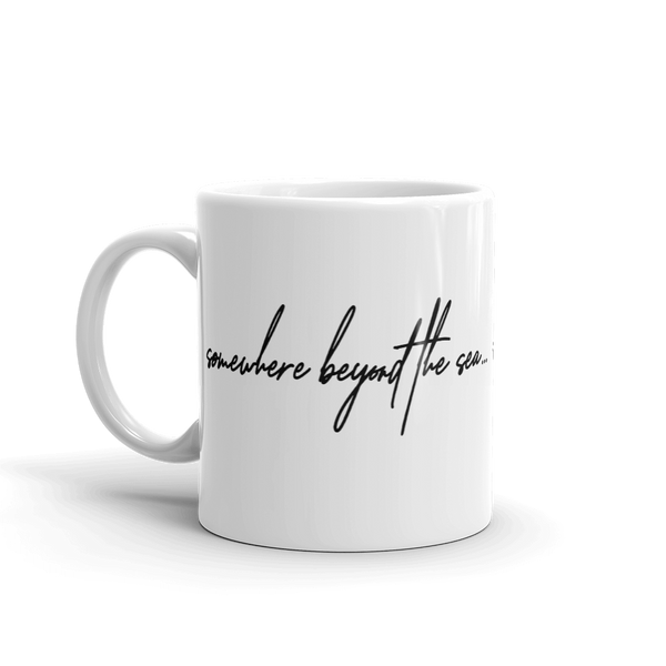 Somewhere Beyond the Sea Mug