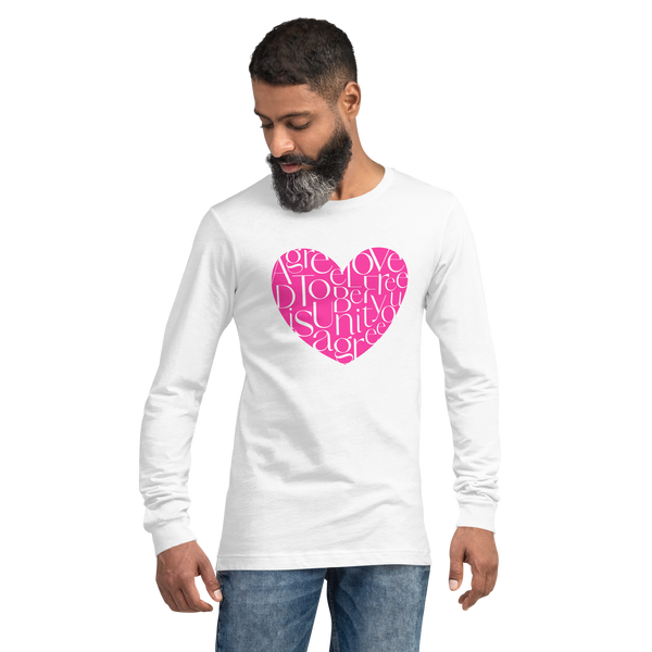 Agree To Disagree, Love, Unity, Be You, Be Free Unisex Long Sleeve Tee