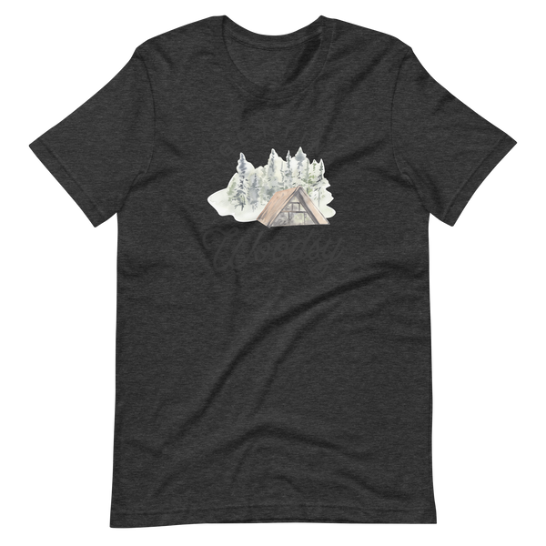 Gettin' Woodsy Short-Sleeve Unisex T-Shirt