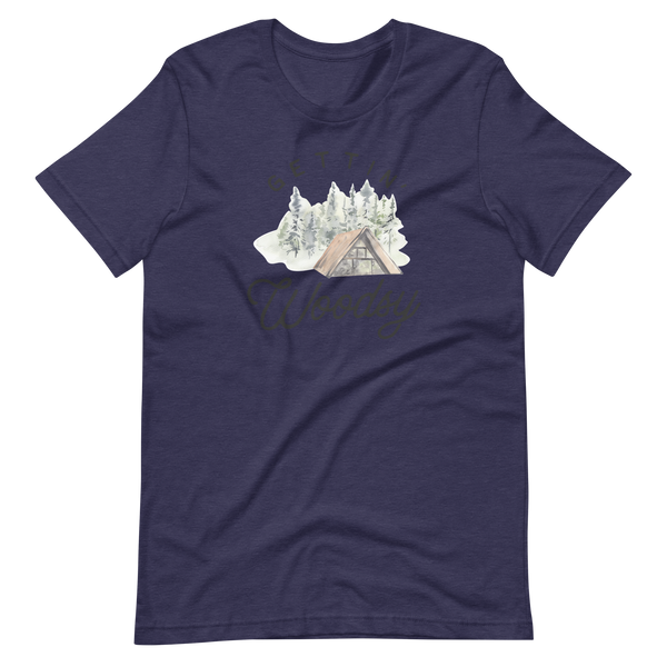 Gettin' Woodsy Short-Sleeve Unisex T-Shirt