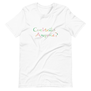 Cocktails Anyone? Short-Sleeve Unisex T-Shirt